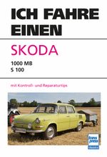 Ich fahre einen Skoda Cover des Buches Ich fahre einen Skoda (ISBN: 9783613717589)