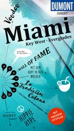 DUMONT direkt Reiseführer Miami, Key West, Everglades Cover des Buches DUMONT direkt Reiseführer Miami, Key West, Everglades (ISBN: 9783616010892)