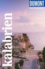DUMONT Reise-Taschenbuch Reiseführer Kalabrien Cover des Buches DUMONT Reise-Taschenbuch Reiseführer Kalabrien (ISBN: 9783616020426)