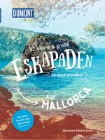 52 kleine & große Eskapaden auf Mallorca Cover des Buches 52 kleine & große Eskapaden auf Mallorca (ISBN: 9783616028125)