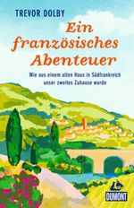 Ein französisches Abenteuer Cover des Buches Ein französisches Abenteuer (ISBN: 9783616031842)