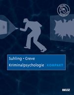 Kriminalpsychologie kompakt: Mit Online-Materialien (Lehrbuch kompakt) Cover des Buches Kriminalpsychologie kompakt: Mit Online-Materialien (Lehrbuch kompakt) (ISBN: 9783621275651)