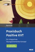 Praxisbuch Positive KVT Cover des Buches Praxisbuch Positive KVT (ISBN: 9783621281126)