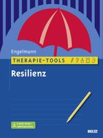 Therapie-Tools Resilienz Cover des Buches Therapie-Tools Resilienz (ISBN: 9783621281386)