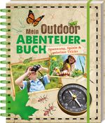 Mein Outdoor-Abenteuerbuch Cover des Buches Mein Outdoor-Abenteuerbuch (ISBN: 9783625136439)