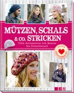 Mützen, Schals & Co. Stricken Cover des Buches Mützen, Schals & Co. Stricken (ISBN: 9783625173748)