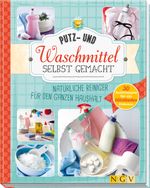 Putz- und Waschmittel selbst gemacht Cover des Buches Putz- und Waschmittel selbst gemacht (ISBN: 9783625176152)