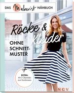 Röcke und Kleider ohne Schnittmuster Cover des Buches Röcke und Kleider ohne Schnittmuster (ISBN: 9783625179382)