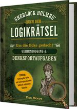 Sherlock Holmes' Buch der Logikrätsel Cover des Buches Sherlock Holmes' Buch der Logikrätsel (ISBN: 9783625184980)