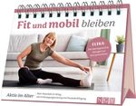 Fit und mobil bleiben I Aktiv im Alter Cover des Buches Fit und mobil bleiben I Aktiv im Alter (ISBN: 9783625195856)