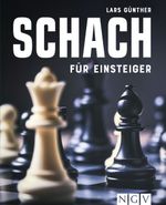 Schach für Einsteiger Cover des Buches Schach für Einsteiger (ISBN: 9783625197225)