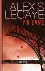 Pik Dame Cover des Buches Pik Dame (ISBN: 9783625211389)
