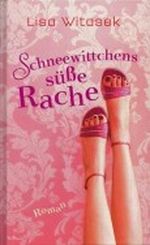 Schneewittchens süße Rache Cover des Buches Schneewittchens süße Rache (ISBN: 9783625211433)