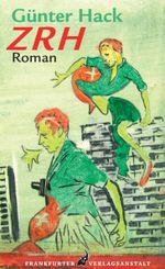 ZRH Cover des Buches ZRH (ISBN: 9783627001612)