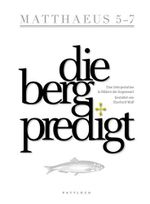 Die Bergpredigt: Eine Interpretation in Bildern der Gegenwart. Gestaltet von Eberhard Wolf Cover des Buches Die Bergpredigt: Eine Interpretation in Bildern der Gegenwart. Gestaltet von Eberhard Wolf (ISBN: 9783629022288)