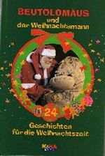 Beutolomäus und der Weihnachtsmann Cover des Buches Beutolomäus und der Weihnachtsmann (ISBN: 9783629100047)