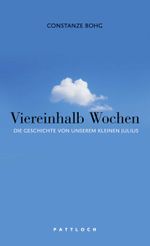 Viereinhalb Wochen Cover des Buches Viereinhalb Wochen (ISBN: 9783629130235)