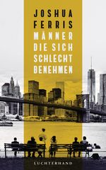 Männer, die sich schlecht benehmen Cover des Buches Männer, die sich schlecht benehmen (ISBN: 9783630875606)