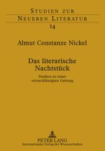 Das literarische Nachtstück: Studien zu einer vernachlässigten Gattung Cover des Buches Das literarische Nachtstück: Studien zu einer vernachlässigten Gattung (ISBN: 9783631555064)