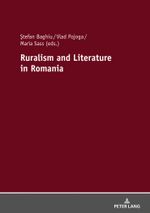 Ruralism and Literature in Romania Cover des Buches Ruralism and Literature in Romania (ISBN: 9783631807927)