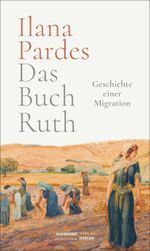 Das Buch Ruth Cover des Buches Das Buch Ruth (ISBN: 9783633543205)