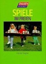 Spiele im Freien Cover des Buches Spiele im Freien (ISBN: 9783635600876)