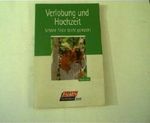 Verlobung und Hochzeit. Schöne Feste leicht gemacht. Cover des Buches Verlobung und Hochzeit. Schöne Feste leicht gemacht. (ISBN: 9783635604027)