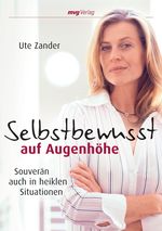 Selbstbewusst auf Augenhöhe Cover des Buches Selbstbewusst auf Augenhöhe (ISBN: 9783636063373)