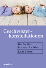 Geschwisterkonstellationen Cover des Buches Geschwisterkonstellationen (ISBN: 9783636070074)