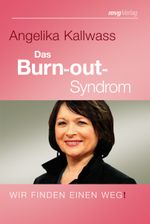 Das Burnout-Syndrom Cover des Buches Das Burnout-Syndrom (ISBN: 9783636072443)