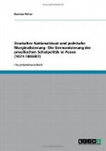 Deutscher Nationalstaat und polnische Marginalisierung - Die Germanisierung der preu�ischen Schulpolitik in Posen (1871-1886/87) Cover des Buches Deutscher Nationalstaat und polnische Marginalisierung - Die Germanisierung der preu�ischen Schulpolitik in Posen (1871-1886/87) (ISBN: 9783638639200)