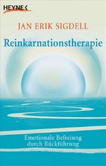 Reinkarnationstherapie Cover des Buches Reinkarnationstherapie (ISBN: 9783641014506)