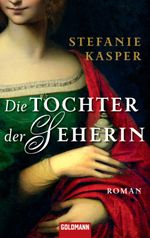 Die Tochter der Seherin: Roman Cover des Buches Die Tochter der Seherin: Roman (ISBN: 9783641018498)