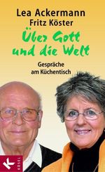Über Gott und die Welt Cover des Buches Über Gott und die Welt (ISBN: 9783641033187)