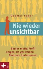 Nie wieder unsichtbar Cover des Buches Nie wieder unsichtbar (ISBN: 9783641033415)