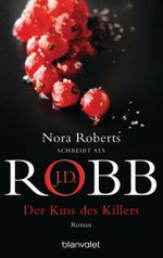 Der Kuss des Killers Cover des Buches Der Kuss des Killers (ISBN: 9783641040376)
