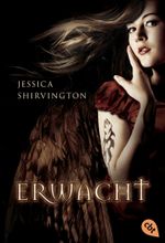 Erwacht Cover des Buches Erwacht (ISBN: 9783641059521)