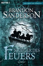 Krieger des Feuers Cover des Buches Krieger des Feuers (ISBN: 9783641074777)
