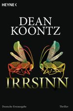 Irrsinn Cover des Buches Irrsinn (ISBN: 9783641078492)