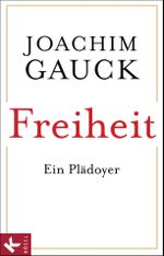 Freiheit Cover des Buches Freiheit (ISBN: 9783641081386)