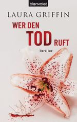 Wer den Tod ruft Cover des Buches Wer den Tod ruft (ISBN: 9783641083007)