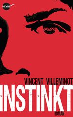 Instinkt Cover des Buches Instinkt (ISBN: 9783641092153)