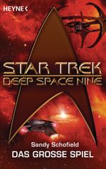 Star Trek - Deep Space Nine: Das große Spiel Cover des Buches Star Trek - Deep Space Nine: Das große Spiel (ISBN: 9783641116521)