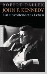 John F. Kennedy Cover des Buches John F. Kennedy (ISBN: 9783641117689)
