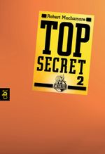 Top Secret 2 - Heiße Ware Cover des Buches Top Secret 2 - Heiße Ware (ISBN: 9783641120009)
