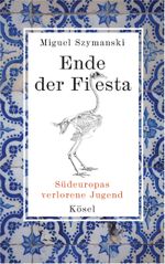 Ende der Fiesta Cover des Buches Ende der Fiesta (ISBN: 9783641143251)