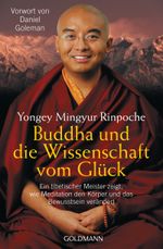 Buddha und die Wissenschaft vom Glück Cover des Buches Buddha und die Wissenschaft vom Glück (ISBN: 9783641146979)