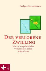 Der verlorene Zwilling Cover des Buches Der verlorene Zwilling (ISBN: 9783641149581)