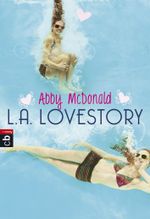 L.A. Lovestory Cover des Buches L.A. Lovestory (ISBN: 9783641149956)