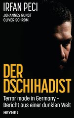 Der Dschihadist Cover des Buches Der Dschihadist (ISBN: 9783641155339)